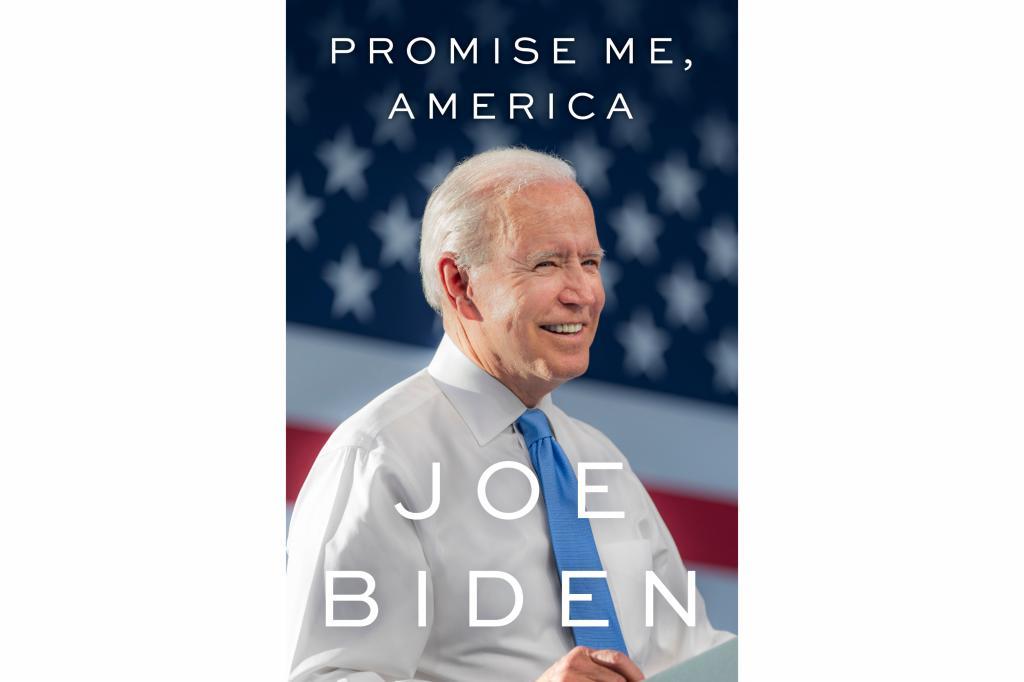 This book cover image released by Little, Brown and Co. shows "Promise Me, America" by Joe Biden